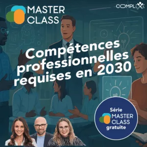 MCG25-Masterclass Compétences professionnelles requises en 2030